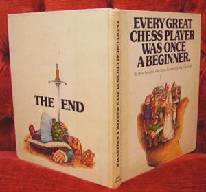 Every Great Chess Player Was Once a Beginner