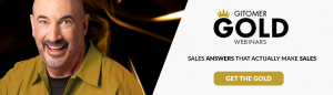 Gitomer Gold - Get the Gold